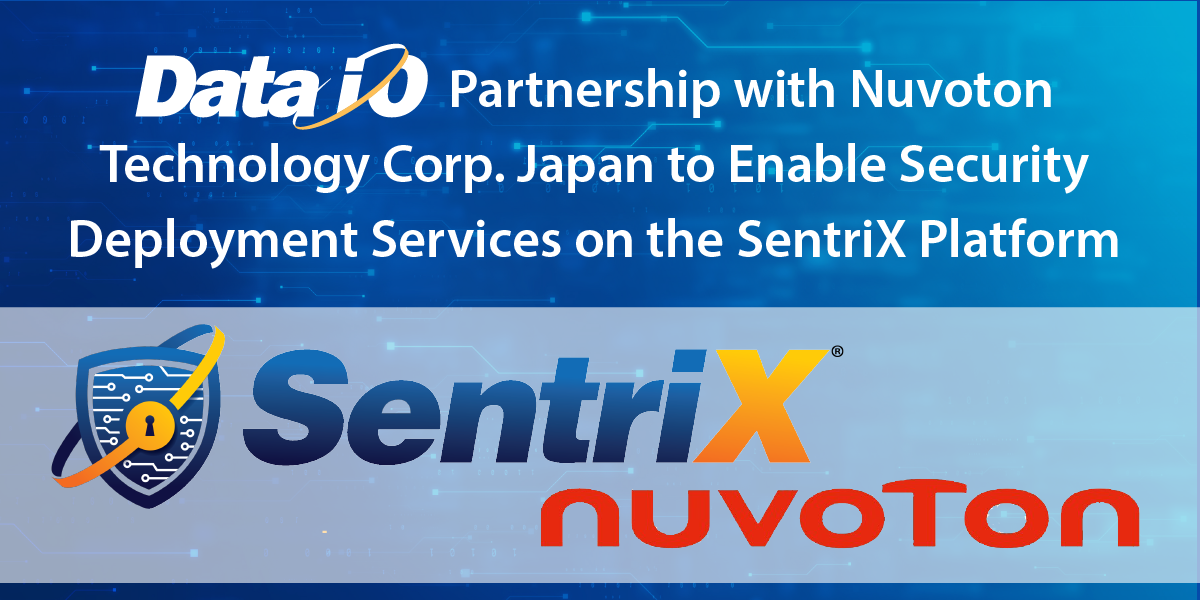 Data I/O Announces Partnership with Nuvoton Technology Corporation Japan to Enable Security Deployment Services on the SentriX Platform for M2354 Series Microcontroller Devices