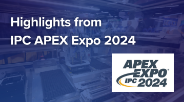 Highlights from IPC APEX Expo 2024