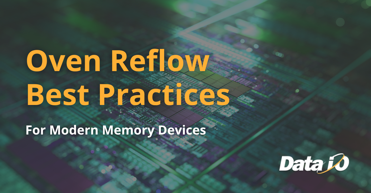 Oven Reflow Best Practices for Modern Memory Devices